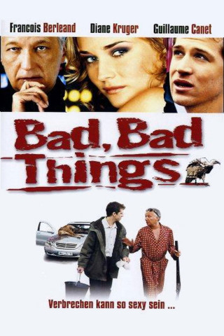 Bad Bad Things (2002)