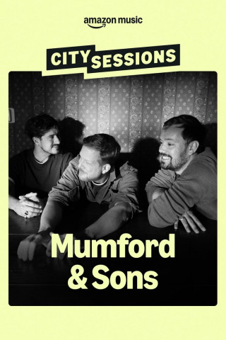 City Sessions: Mumford & Sons (2025)