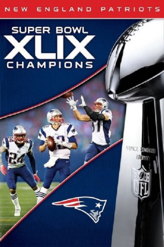Super Bowl XLIX Champions: New England Patriots (2015)