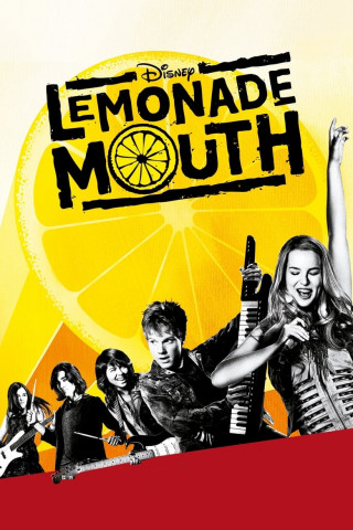 Lemonade Mouth - Die Geschichte einer Band (2011)