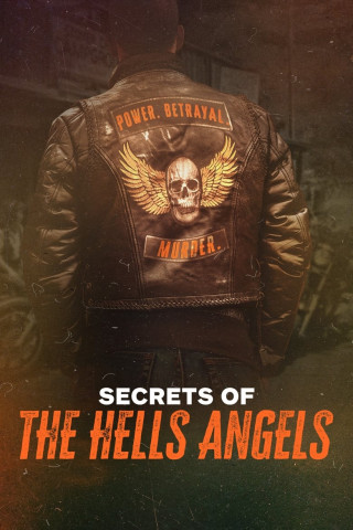 Secrets of the Hells Angels - Ein Leben für den Club (2024)
