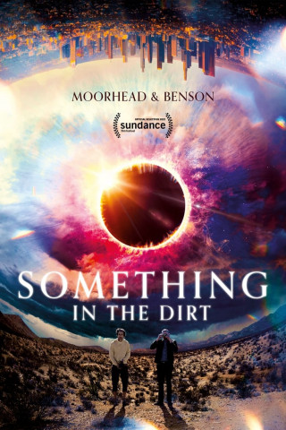 Something in the Dirt (2022)