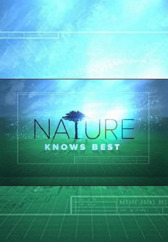 Xploration Nature Knows Best (2016)