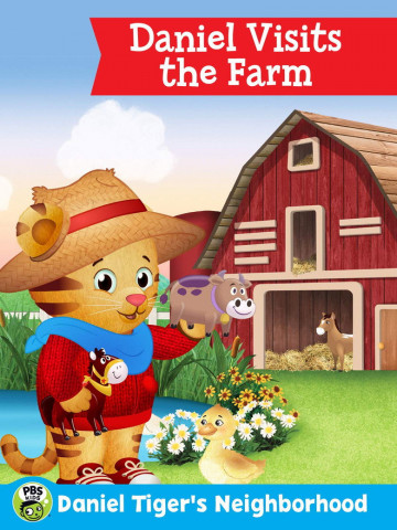 Daniel Tiger's Neighborhood: Daniel Visits the Farm (2017)