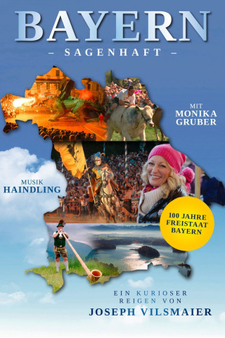 Bayern – Sagenhaft (2017)