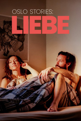 Oslo-Stories: Liebe (2024)