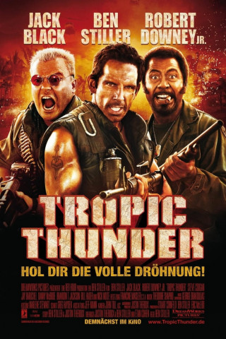 Tropic Thunder - Hol Dir die volle Dröhnung! (2008)