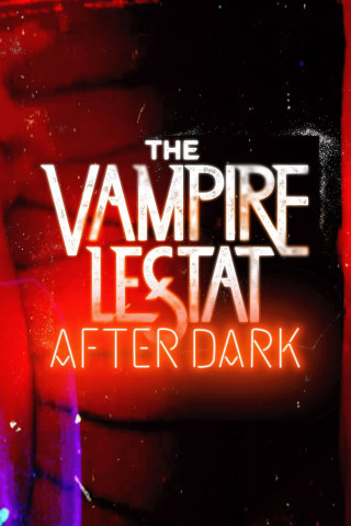 The Vampire Lestat: After Dark (2026)