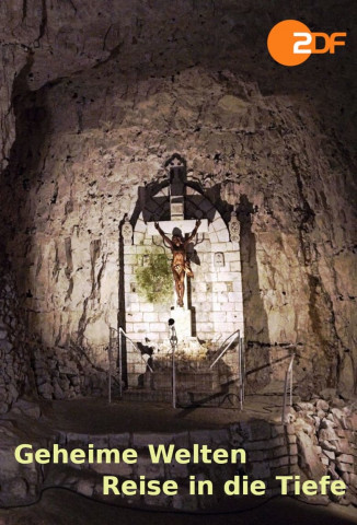 Geheime Welten - Reise in die Tiefe (2019)