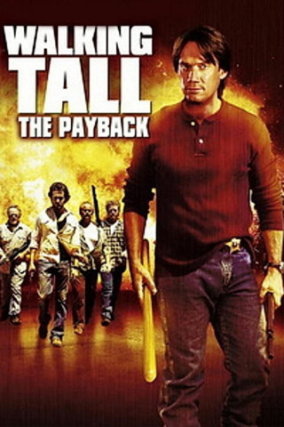 Walking Tall: The Payback (2007)