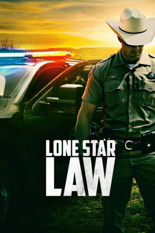 Lone Star Law Die Gesetzeshüter von Texas (2016)