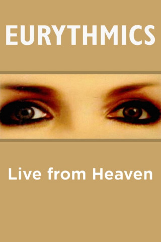 Eurythmics: live from Heaven (1983)
