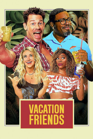 Vacation Friends (2021)