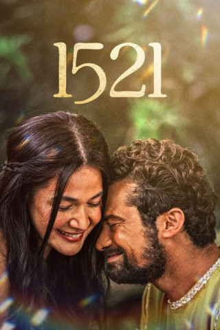 1521: The Quest for Love and Freedom (2024)