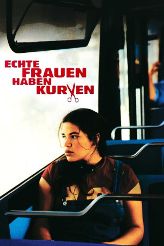 Echte Frauen haben Kurven (2002)