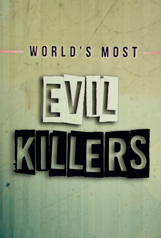 Britain's Most Evil Killers (2018)