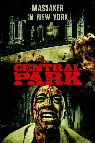 Central Park - Massaker in New York (2017)
