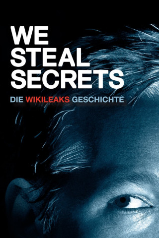 We Steal Secrets: Die WikiLeaks Geschichte (2013)