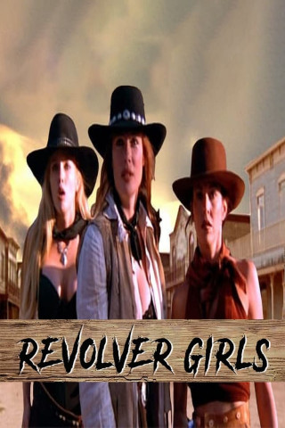 Revolver Girls (1995)