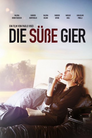 Die süße Gier (2013)