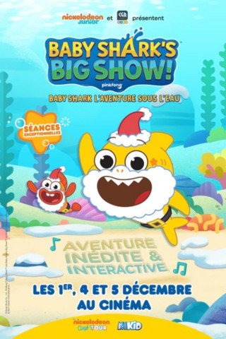 Baby Shark's Big Show! (2021)