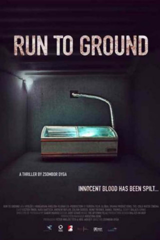 Run to the Ground (2015)
