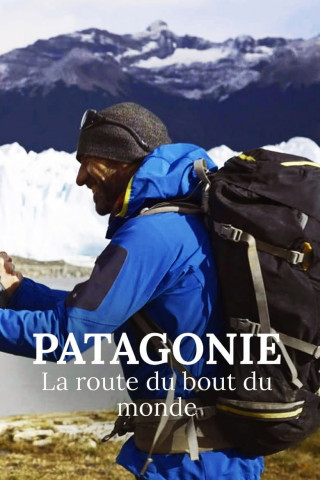 Patagonien, die Straße am Ende der Welt (2022)