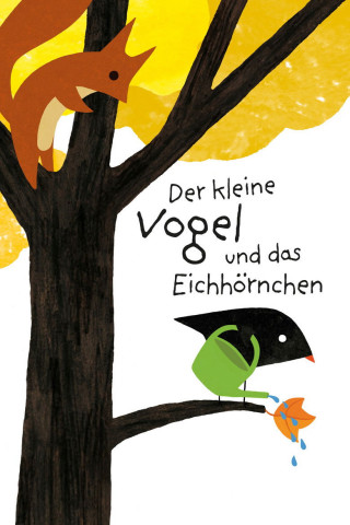 Der kleine Vogel und das Eichhörnchen (2015)