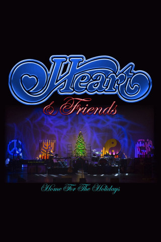 Heart and Friends - Home For The Holidays (2014)