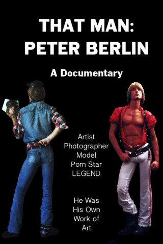 Die Peter Berlin Story (2006)