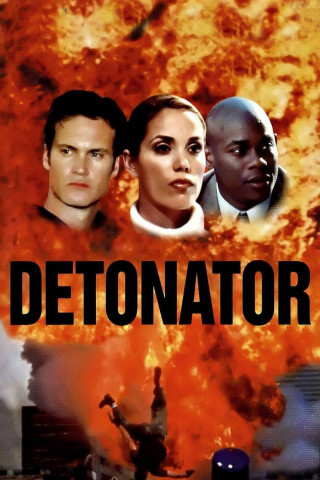 Detonator - Spiel gegen die Zeit (2003)
