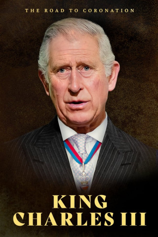 The Road to Coronation: King Charles III (2023)