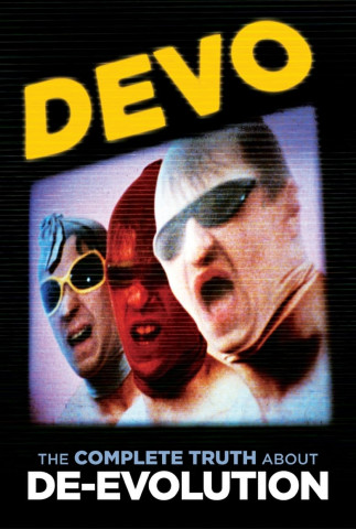 DEVO | The Complete Truth About De-Evolution (1993)