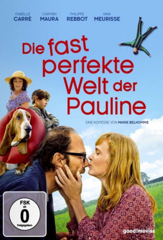Die fast perfekte Welt der Pauline (2015)