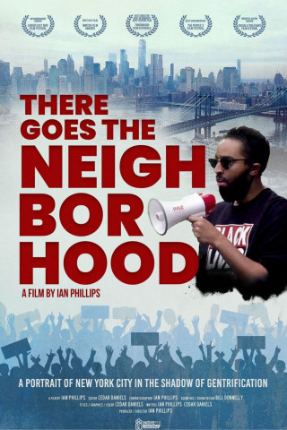 There Goes the Neighborhood (2021)