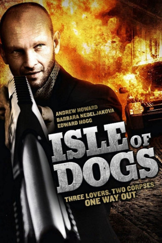 Isle of Dogs (2010)