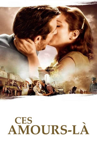 Ces amours-là (2010)