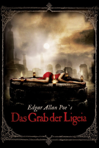 Das Grab der Ligeia (2009)