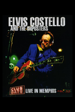 Elvis Costello - Live in Memphis 2004 (2004)