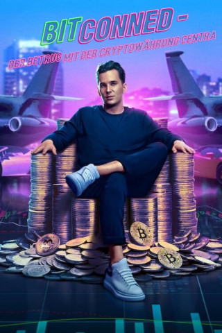 Bitconned – Der Betrug mit der Cryptowährung Centra (2024)