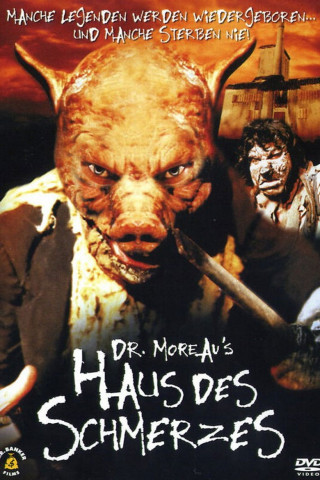 Dr. Moreaus Haus des Schmerzes (2004)