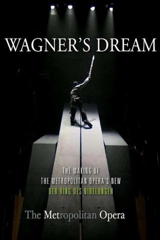 Wagner's Dream (2012)