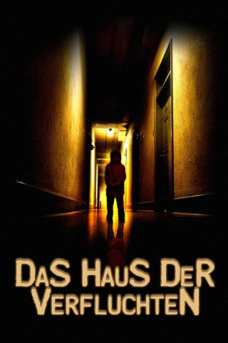 Das Haus der Verfluchten (2009)