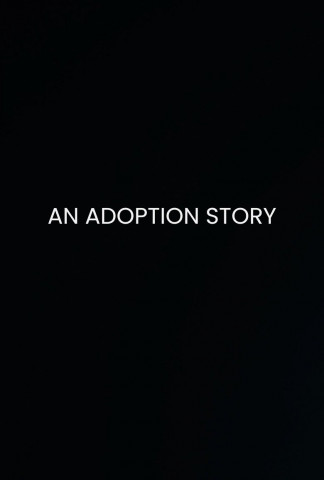 Eine Adoptionsgeschichte (2022)