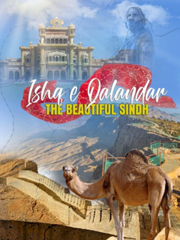 Ishq e Qalandar (The beautiful Sindh) (2020)