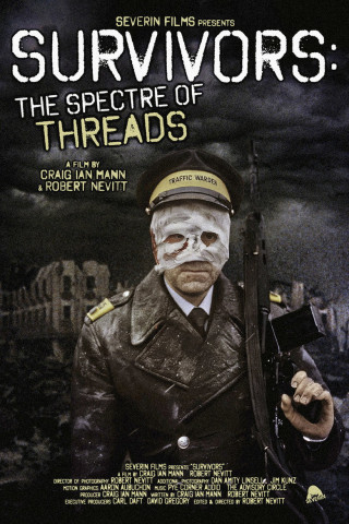 Survivors: The Spectre of Threads (2025)