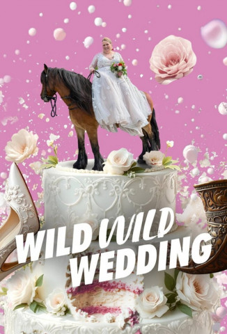 Wild Wild Wedding (2025)