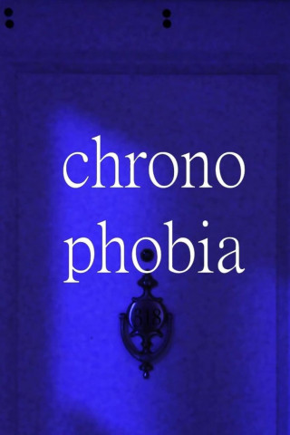 Cronofobia (2019)