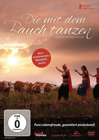 Die mit dem Bauch tanzen (2013)