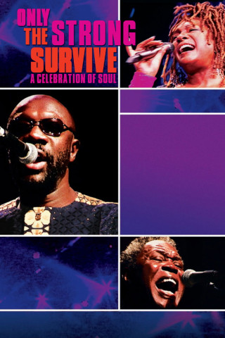 Only the Strong Survive (2002)